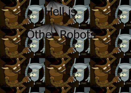 Hell is other robots