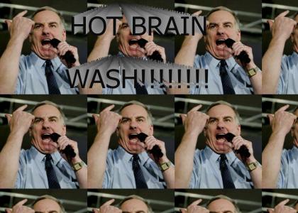 HOT BRAIN WASH!!!
