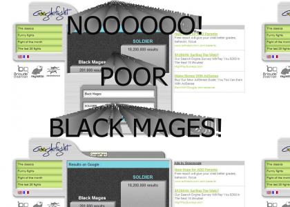 Poor Black Mages