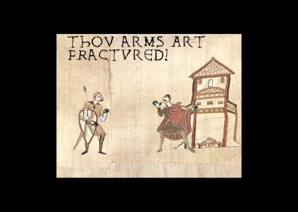 Medieval Your Arms Are Broken