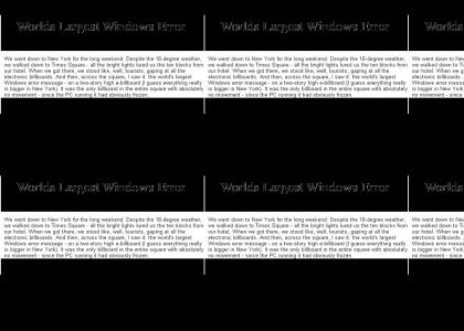World's Largest Windows Error