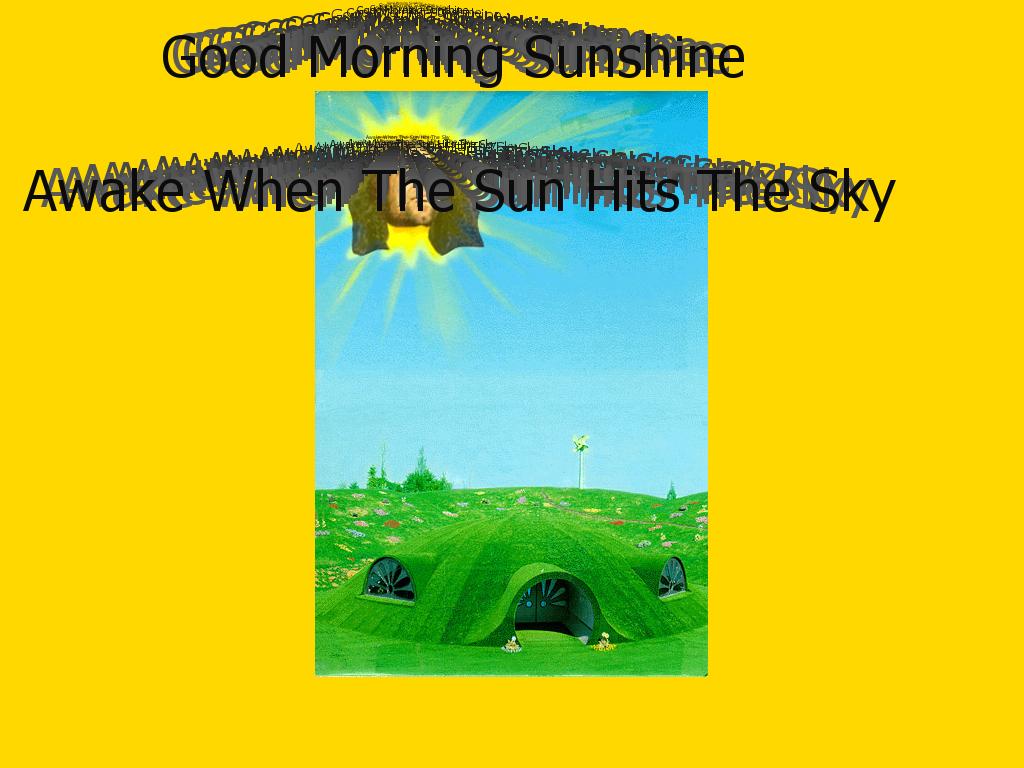 goodmorningsunshine