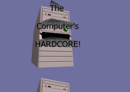 Hardcore Computer