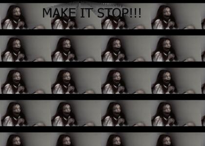 Make It Stop!!!