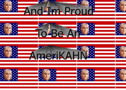 Proud to be an AmeriKAHN