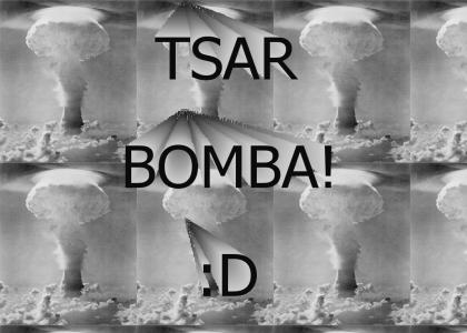 Tsar Bomba!