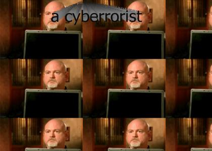 cyberrorists are attacking