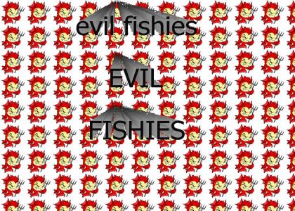 evil fish