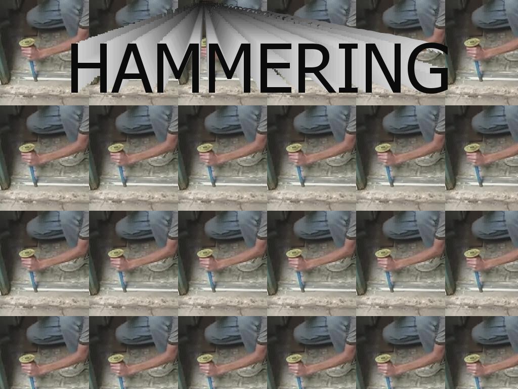 hammering