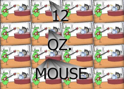 12OZMOUSE