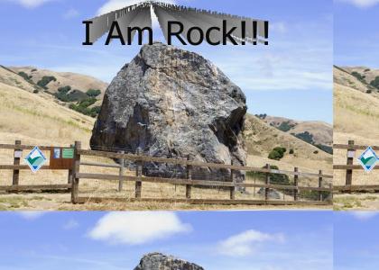 I Am Rock!