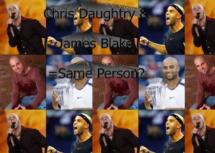Chris Daughtry and James Blake are the same person!