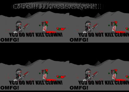 OMFG Clown Kills You!!!111