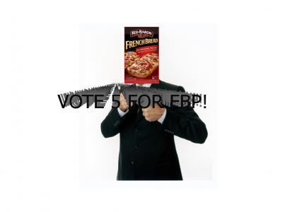Why Vote For Frenchbreadpizza?