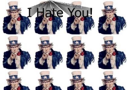 Uncle Sam Hates You!