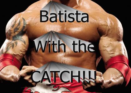Batista, It's Over!