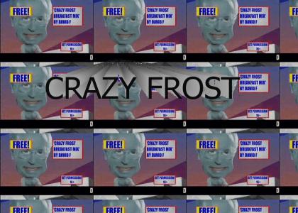 Crazy Frost