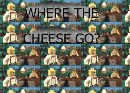 Where The Cheese Go? (reload)