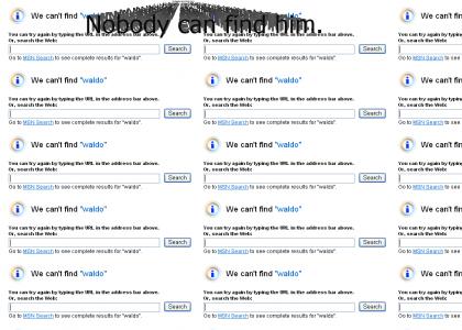 MSN can't even find him!