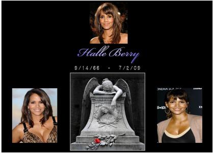 Halle Berry...you'll be missed