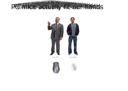 PC mice fit our hands better© 2006-2007