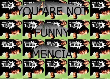 Carlos Mencia is not funny