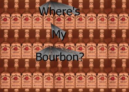 Where's my Bourbon?