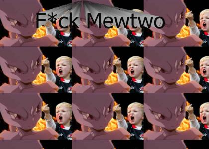 F*ck Mewtwo (Dew Army)