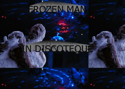 Frozen Man in Discoteque