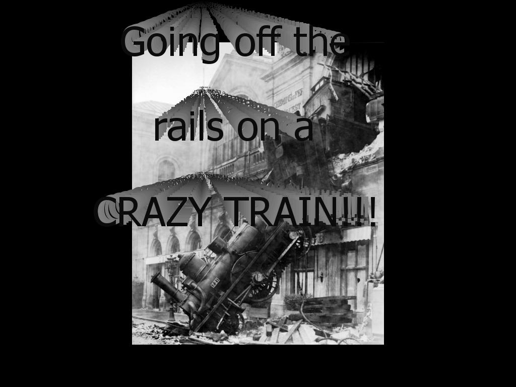 Crazytrainlulz