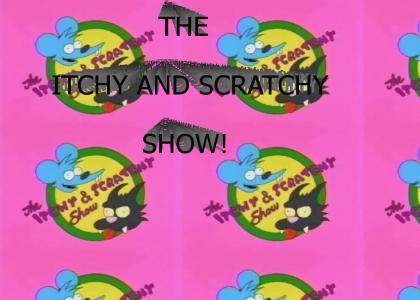 The Itchy And Scratchy Show!!