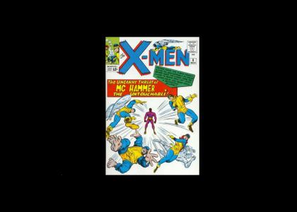 YTCND: The X-Men vs MC Hammer