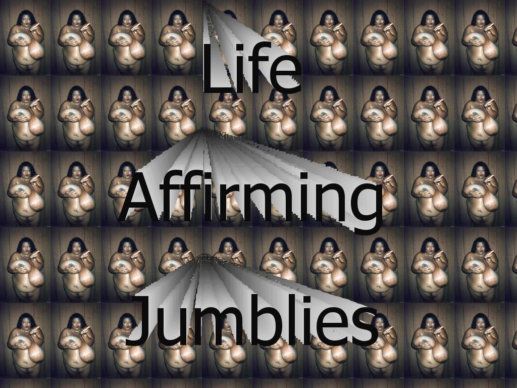 lifeaffirmingjumblies