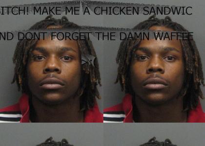 Nigger Stole My Sandwich