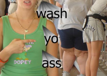 Wash yo ass