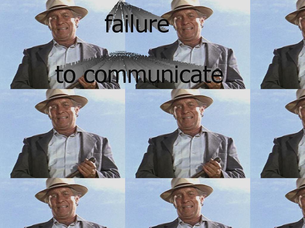 failuretocommunicate