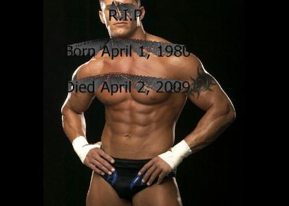 R.I.P Randy Orton :(