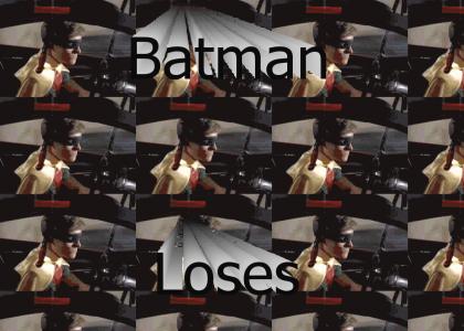 Batman Loses