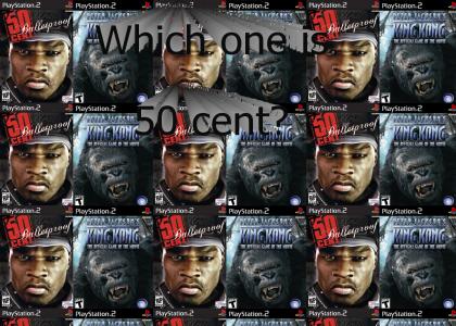 Where is 50 cent?