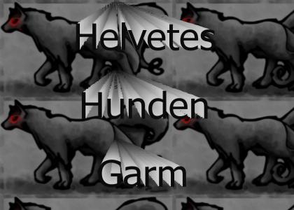 Helvetes Hunden Garm