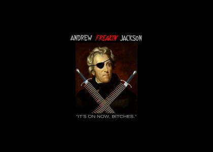 Andrew Freakin Jackson