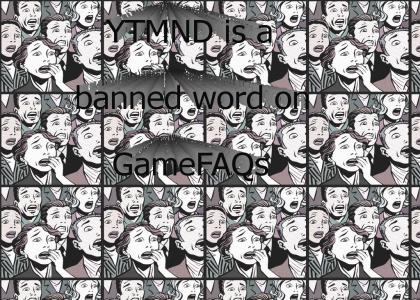 YTMND a banned word?