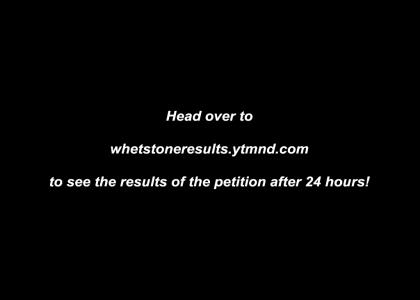 Petition To Ban Whetstone