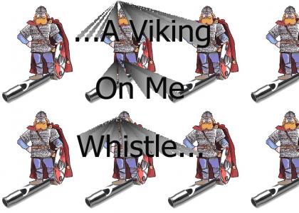 A Viking On Me Whistle