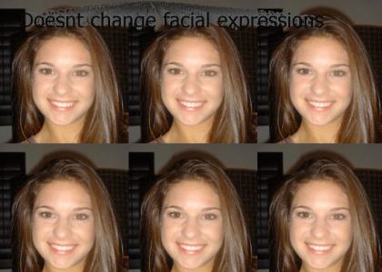 Yet Another female that doesnt change facial expressions