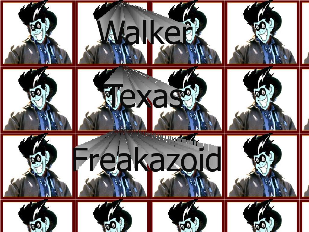 walkertexasfreakazoid