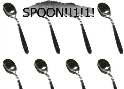 Nothing but spoon.