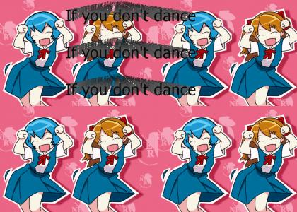 If you don't dance
