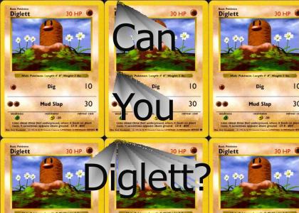 Can You Diglett?