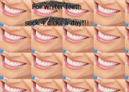For whiter teeth (nsfw)
